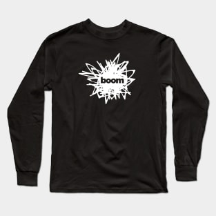 Boom Long Sleeve T-Shirt